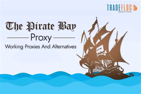 the.pirate.bay proxy|pirate bay proxy 2022 india.